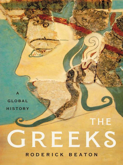 Title details for The Greeks by Roderick Beaton - Wait list